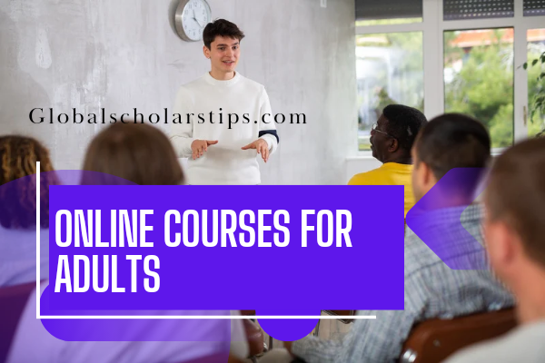 Online Courses for Adults to Explore